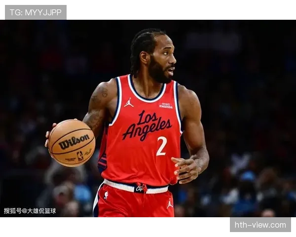 伦纳德因负荷管理缺席比赛，快船调整阵容应对挑战